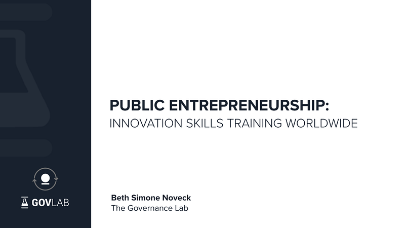 Public Entrepreneurship How To Train 21st Century Leaders
