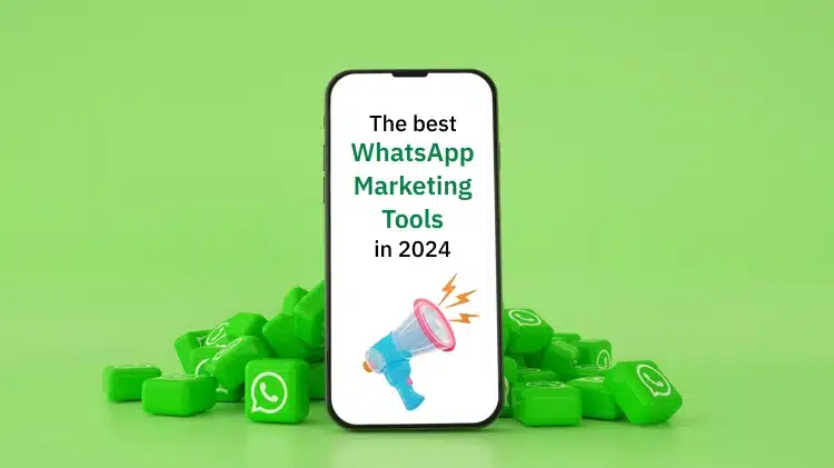 WhatsApp Marketing Tools