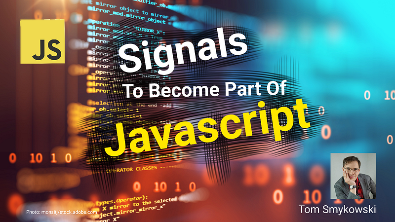 🥳 Signals To Become Part Of Javascript