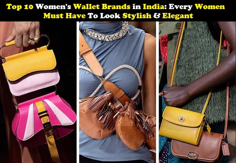 Top 10 Women’s Wallet Brands in India