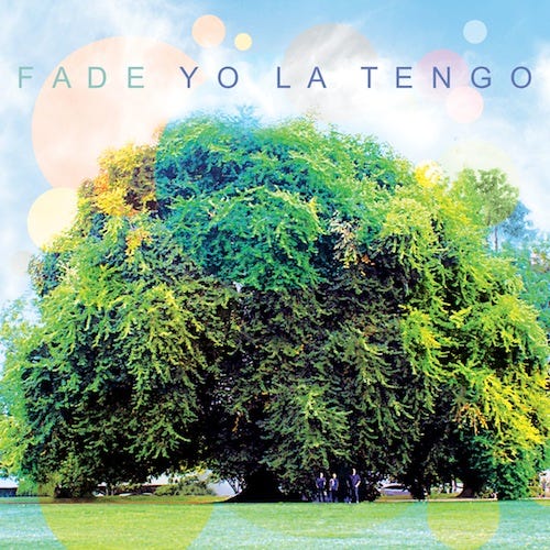 Yo La Tengo: Fade — Album Review