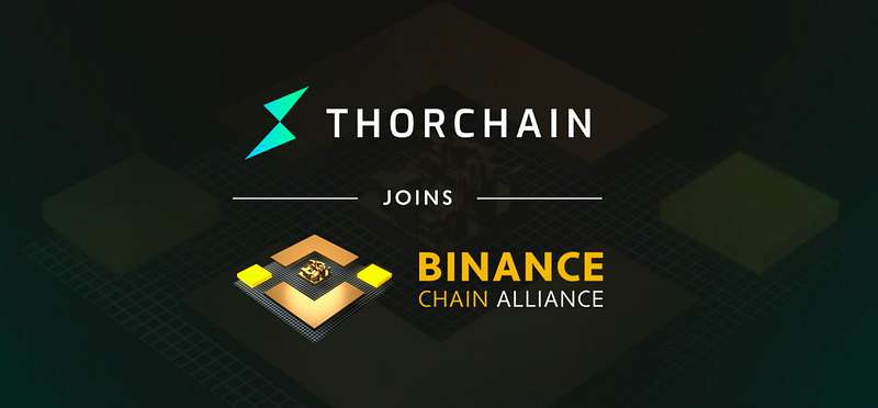 THORChain Joins Binance Chain Alliance