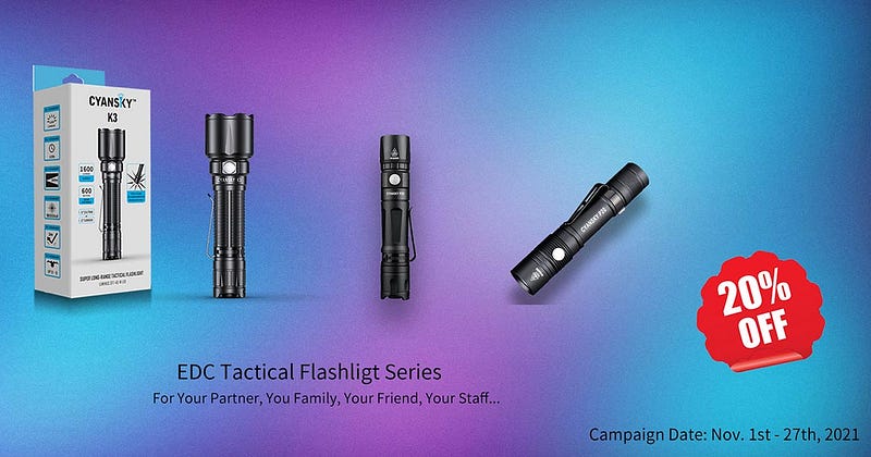 Cyansky Light gives considerable discounts for all our customers around the world from Nov 1st to 27th, 2021.