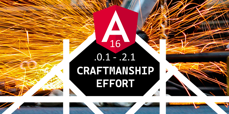 🅰️ Angular 16.0.1–16.2.1 Is A Craftsmanship Effort