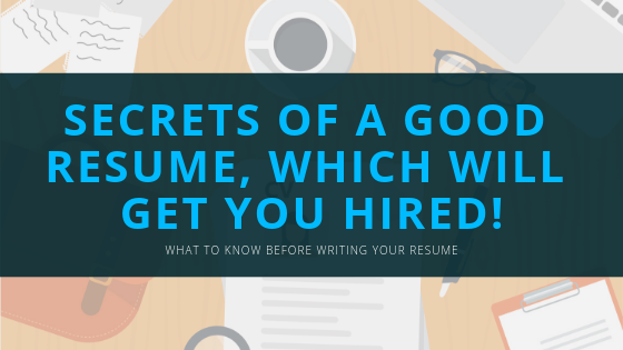 Secrets Of A Good Resume