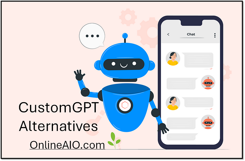best alternatives to customgpt ai chatbot builder