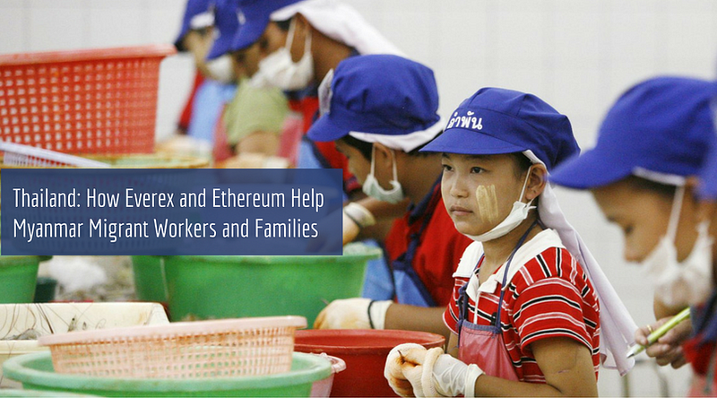 Money sent to Myanmar instantly with Everex’s Ethereum-based mobile payments app