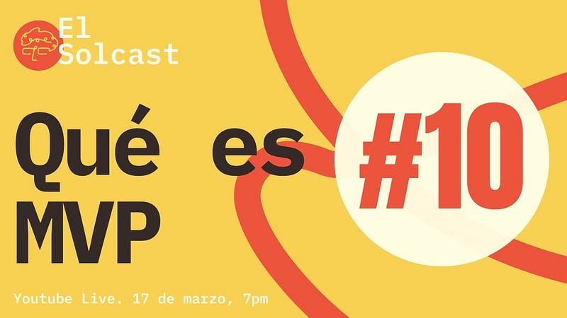 ¿Qué es un MVP? Explicado facilito.