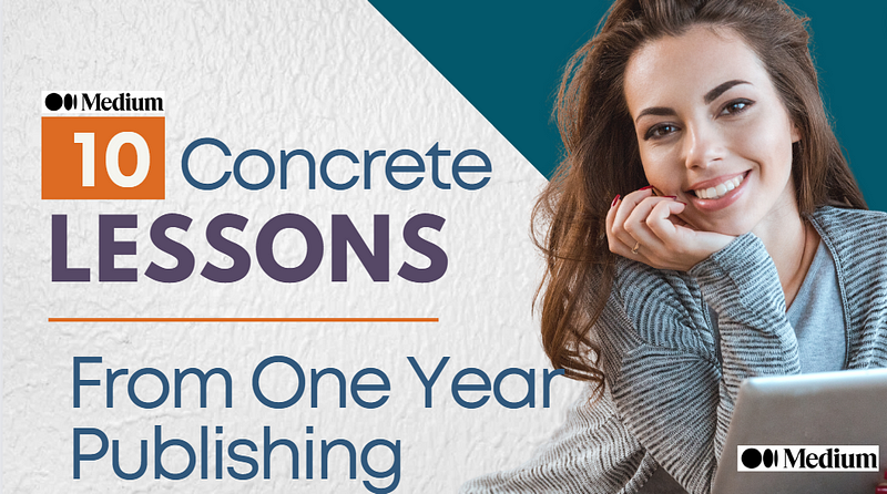 10 concrete lessons from one year publishing on Medium; Young woman smiling in camera with ipad in her hands.