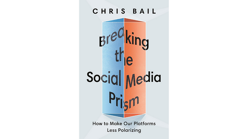 breaking the social medial prism