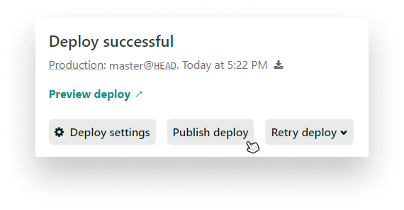 You can revert changes by publishing previous deploys