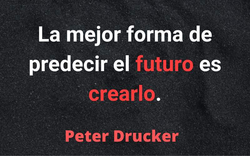 Frases para Emprendedores — Peter Drucker