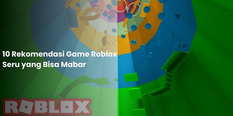 10 Rekomendasi Game Roblox