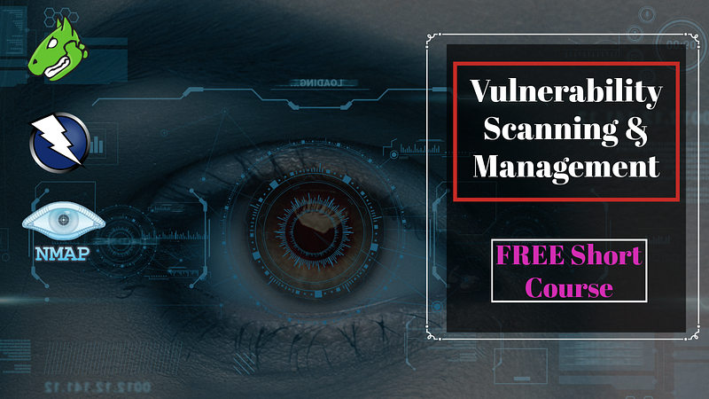 How to Scan For Vulnerabilities | FREE Short Course