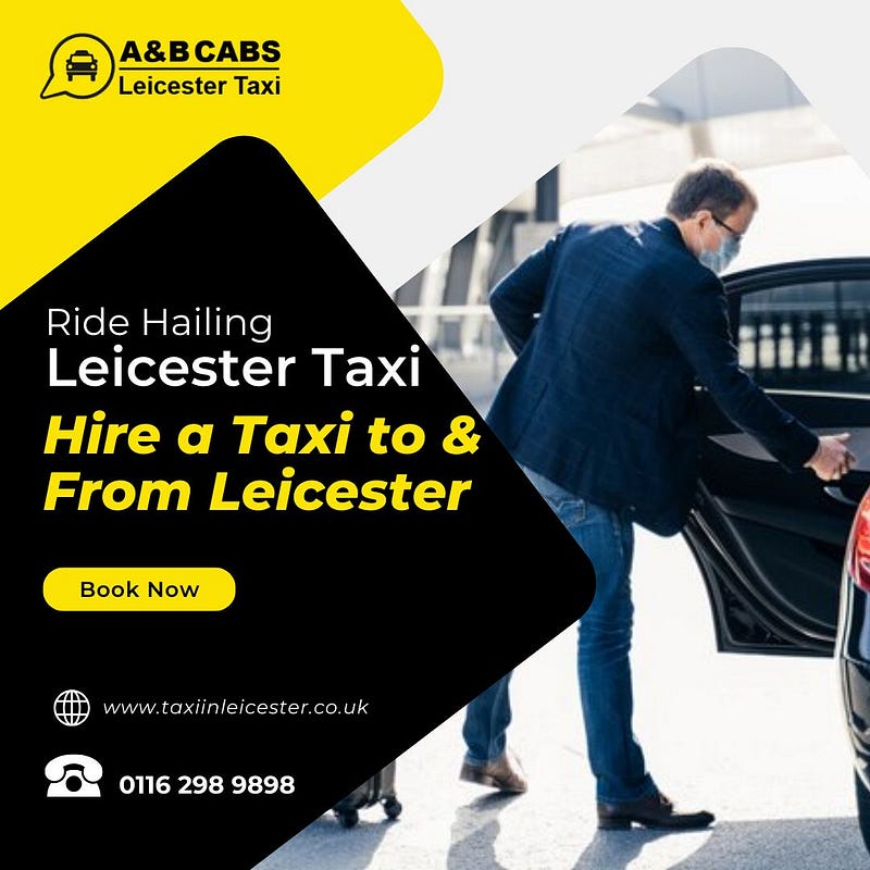 Book Taxi Online Leicester: The Ultimate Convenience with A&B Cabs