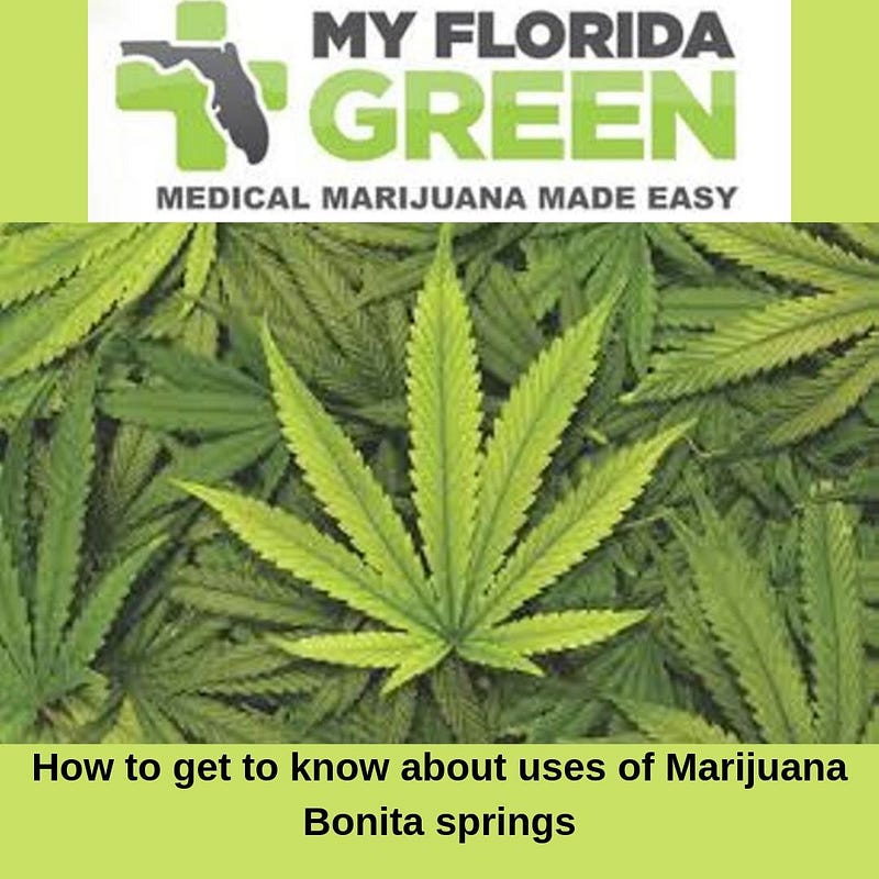 Medical marijuana card Bonita spring
