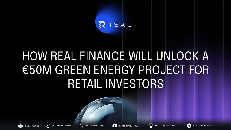Tokenizing Sustainable Infrastructure: How Real Finance Could Unlock a β¬50M Green Energy Project...
