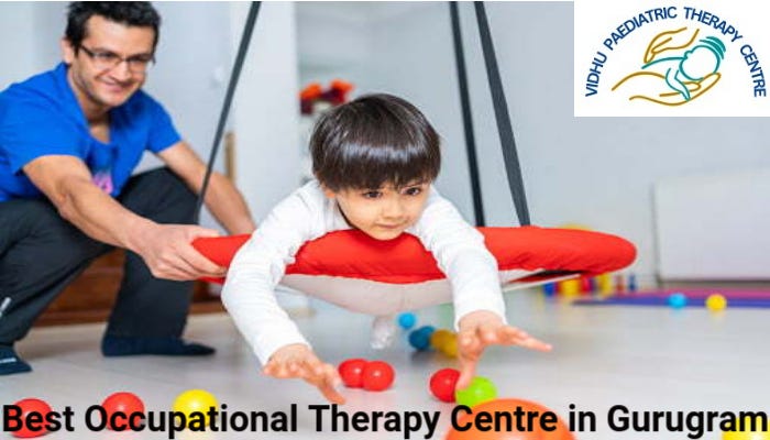 Best Occupational Therapy Centre in Gurugram