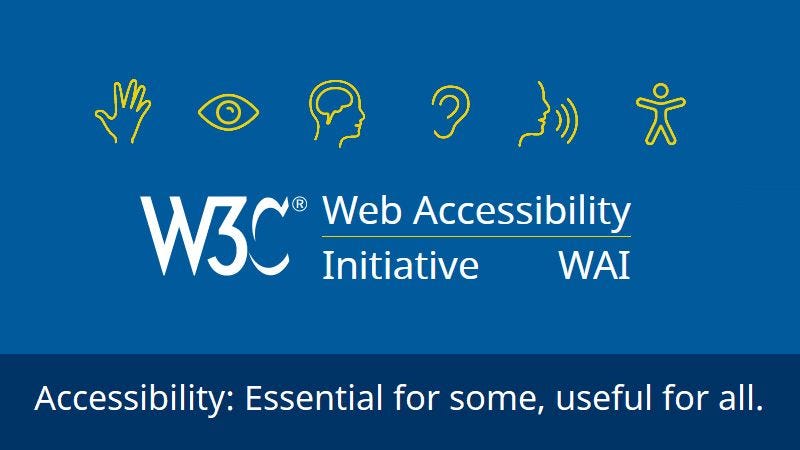 W3C Web Accessibility Initiative (WAI). Accessibility: Essential for some, useful for all.