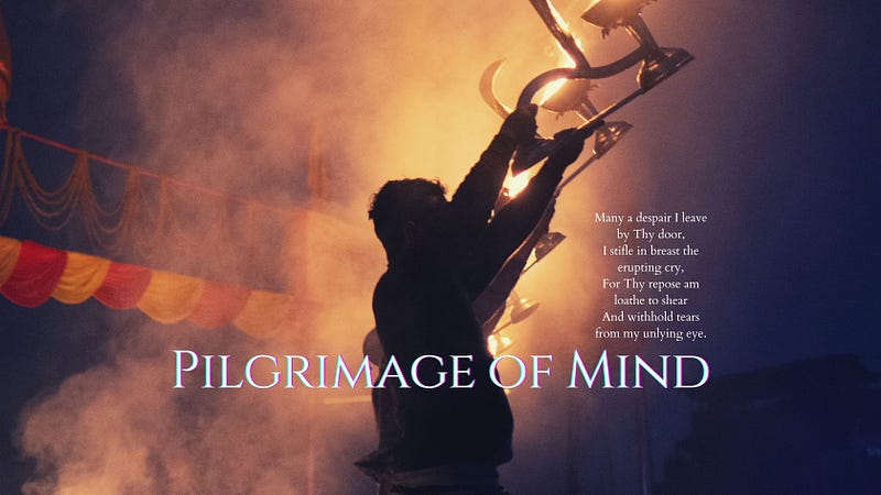 Pilgrimage of Mind