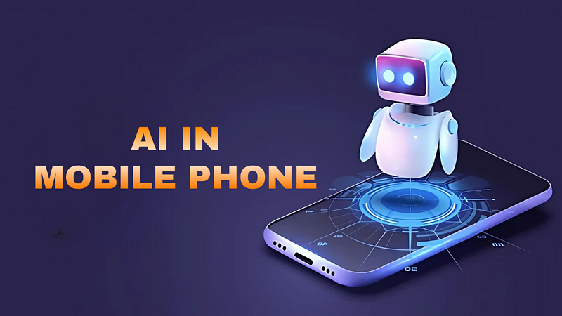 AI in Mobile Phone