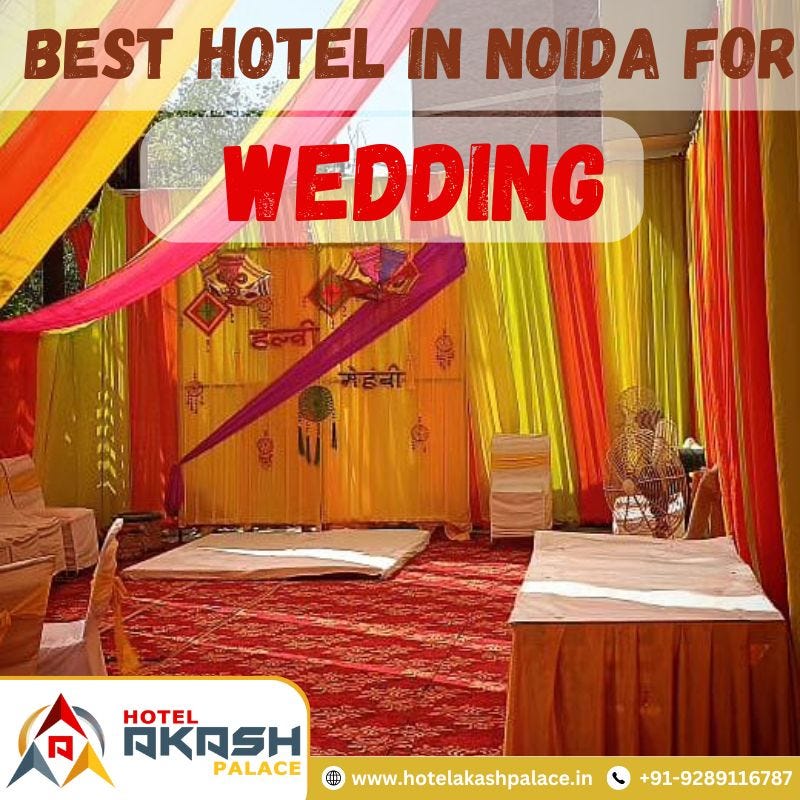 best hotel in Noida for a wedding