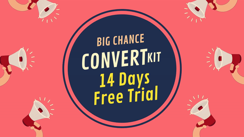 Convertkit Free Trial 2020