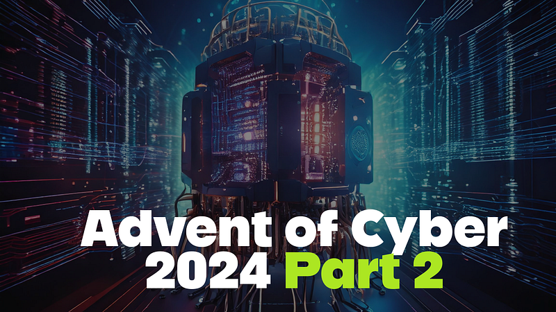 TryHackMe Advent of Cyber 2024 Full Walkthrough Part 2
