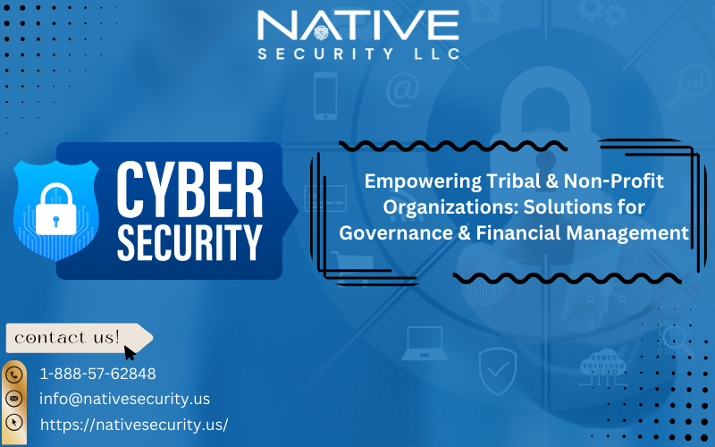 Not-for-profit organizations, Tribal nonprofit organizations, Nonprofit technology solutions, Tribal nonprofit governance, non profit organization in USA, financial management for non-profits