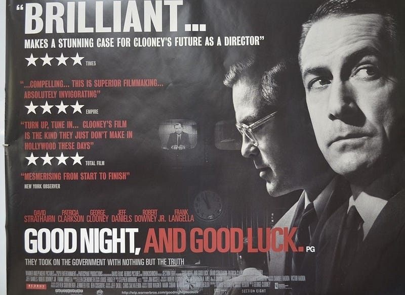 “Good Night, and Good Luck (2005)