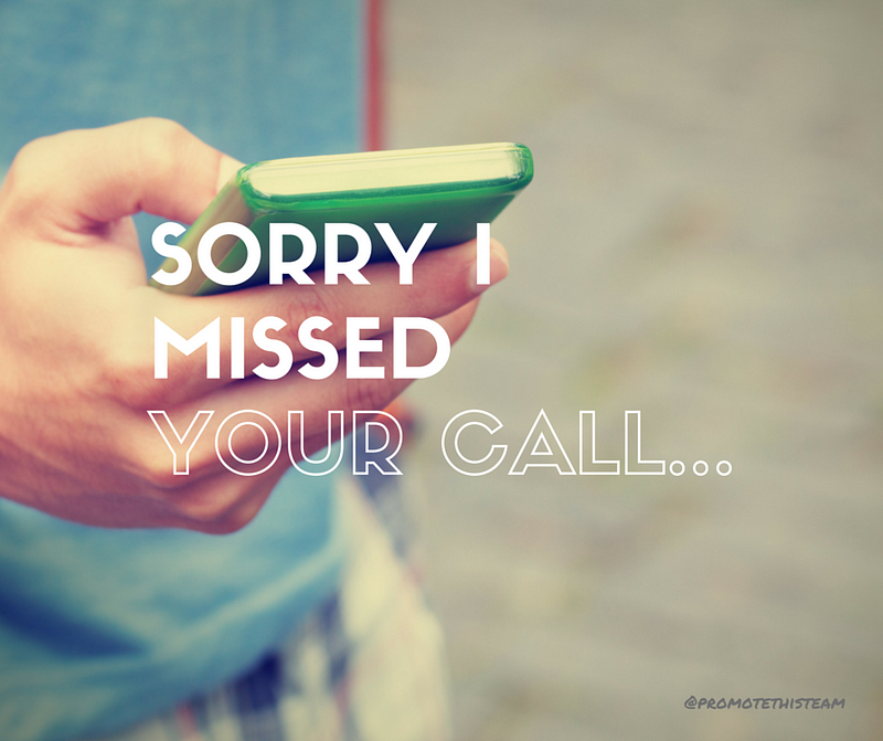 sorry-i-missed-your-call-promote-this-medium