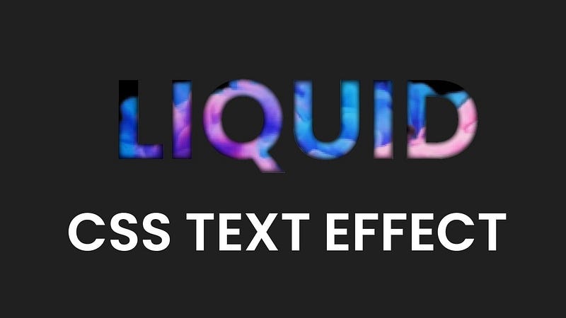 CSS Liquid Text Effect