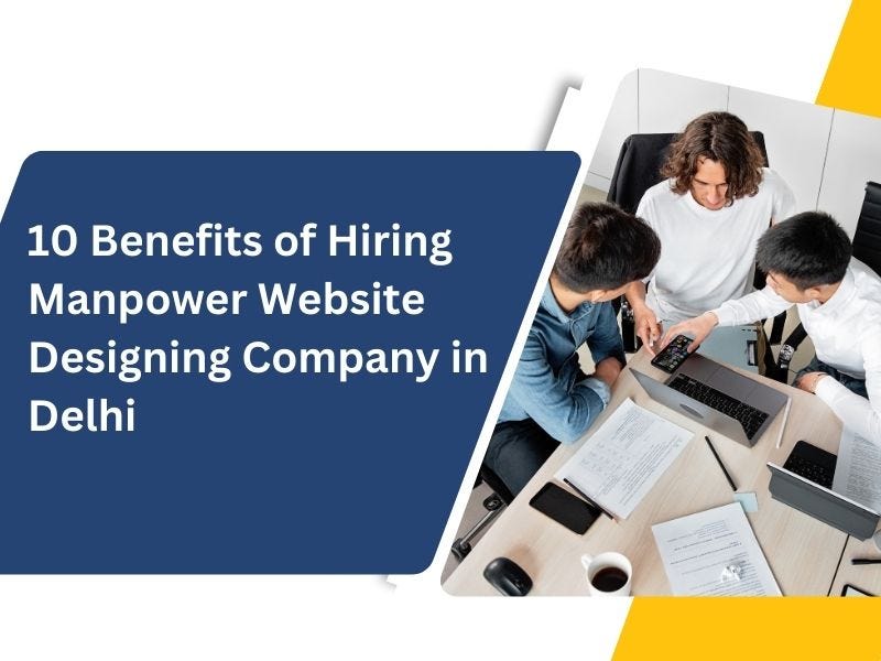 Manpower Website Designing Company in Delhi India