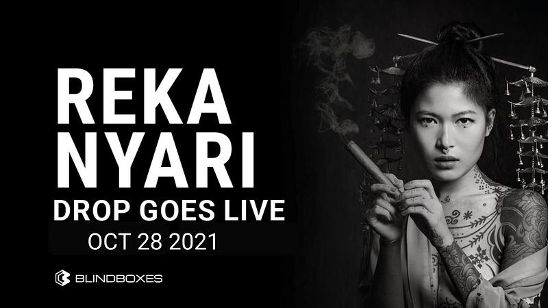 Reka Nyari: Drop Goes Live Oct 28