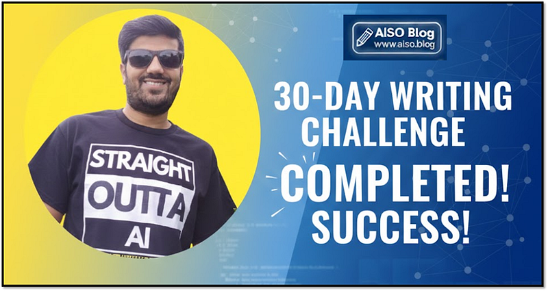 30-day writing challenge Suresh on AISO Blog