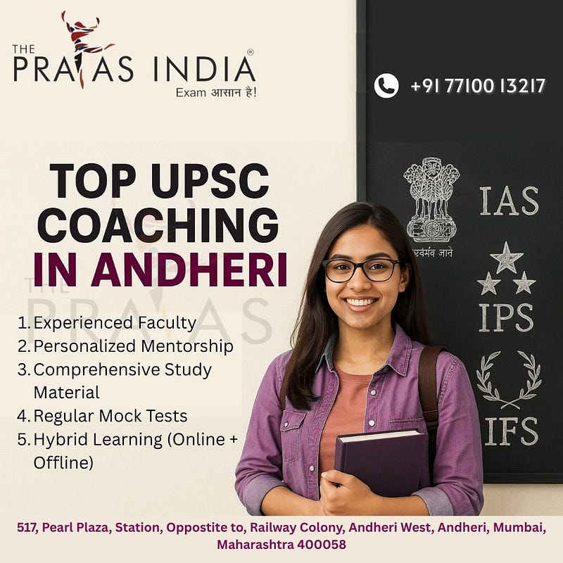 Top UPSC Coaching in Andheri: The Prayas India Top UPSC Coaching in Andheri: The Prayas India