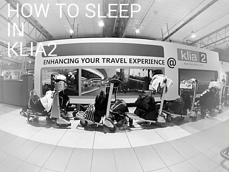 How to sleep in Kuala Lumpur International Airport 2 (formerly LCCT)