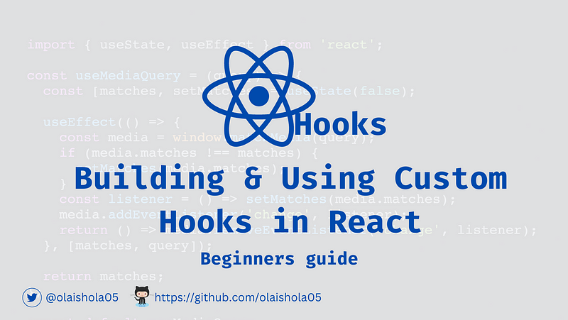Unlocking the Power of Custom Hooks in React: A Beginner’s Guide to Building Reusable and Efficient…