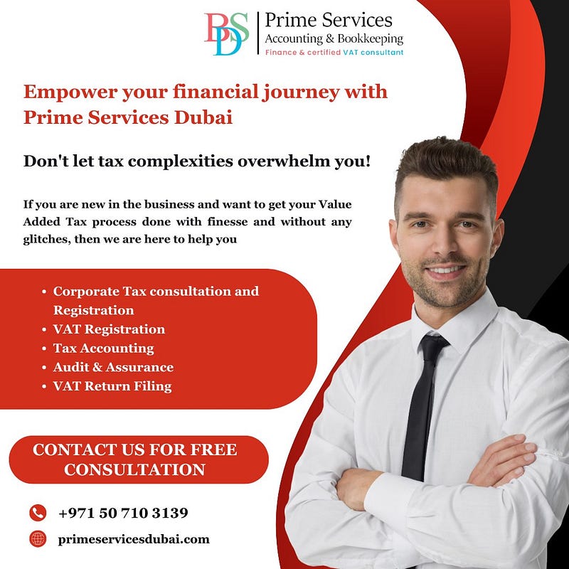 How a Dubai Tax Consultant Can Help You Reduce Your Tax Bill TheAmberPost