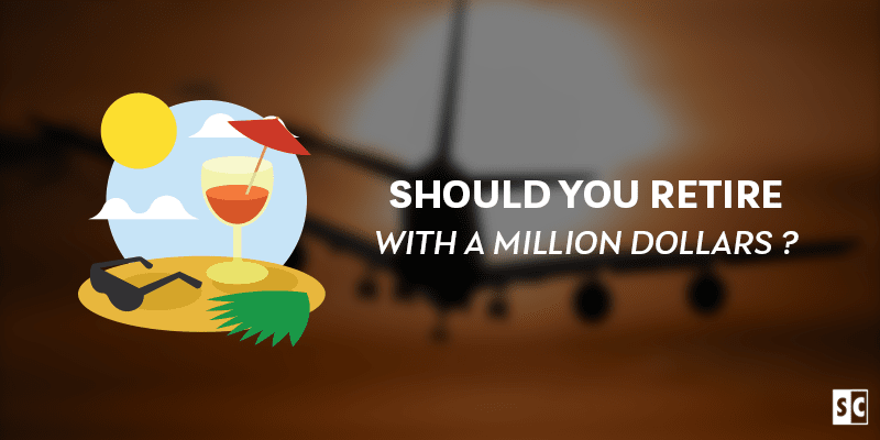 Should you retire with 1 million dollars ?