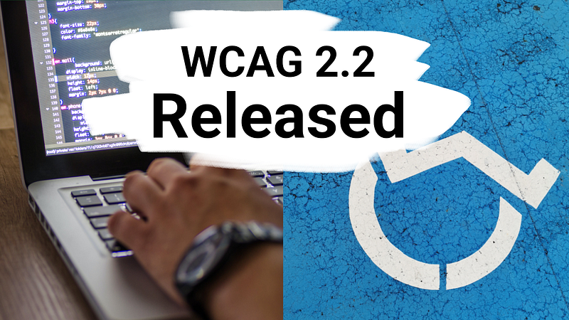 Improve Your App With These 9 WCAG 2.2 Criteria