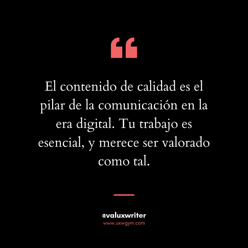 El contenido de calidad es el pilar de la comunicación en la era digital. Tu trabajo es esencial, y merece ser valorado como tal. Valu Tenaglia