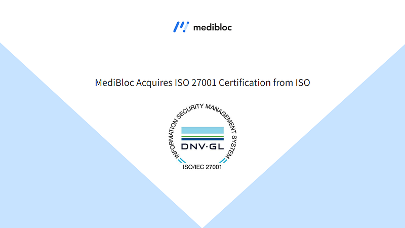 Medibloc Med Ê¸°í Ê³µì Medibloc Acquires Iso 27001 Certification From Iso