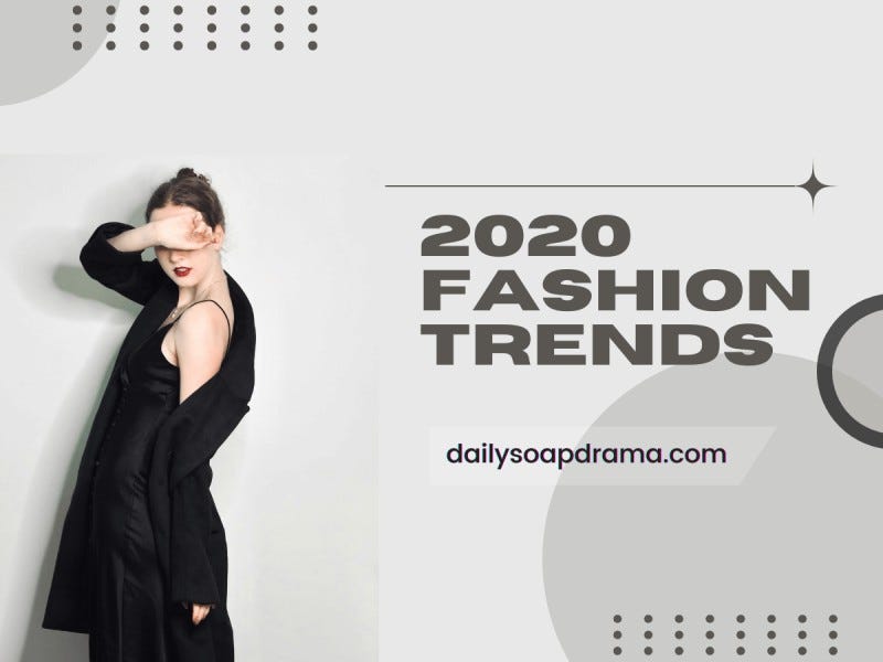 2020 Fashion