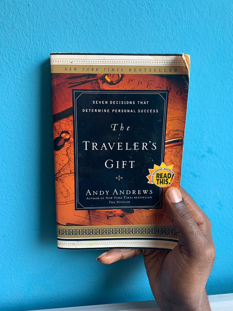 1*S26t0JDiPF L5xFAgfO4Jw@2x - The Traveler's Gift by Andy Andrews Book Summary [Notes]