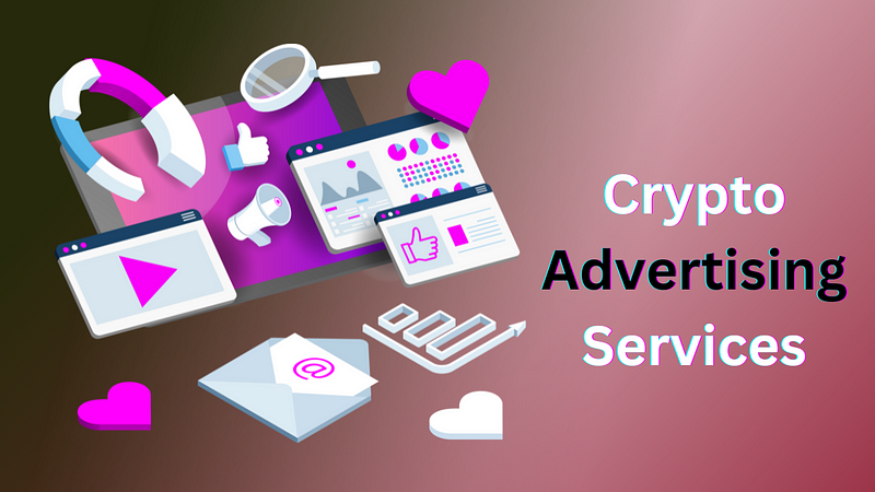 Crypto Advertising Services