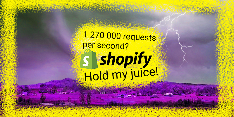 👾 How Shopify handled 1.27 million requests / s&nbsp;during&nbsp;Black&nbsp;Friday&nbsp;Cyber&nbsp;Monday?