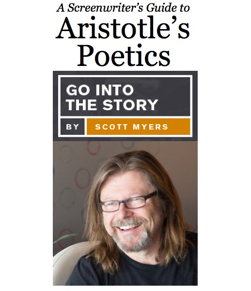 A Screenwriter’s Guide to Aristotle’s “Poetics”