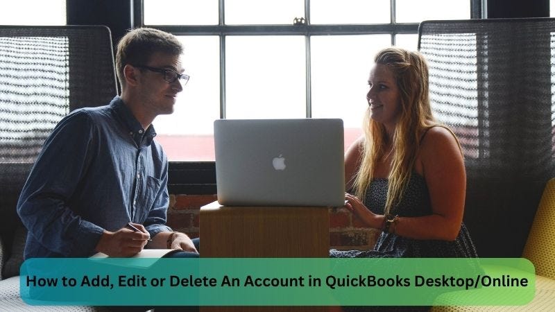 Add, edit & delete account in QuickBooks