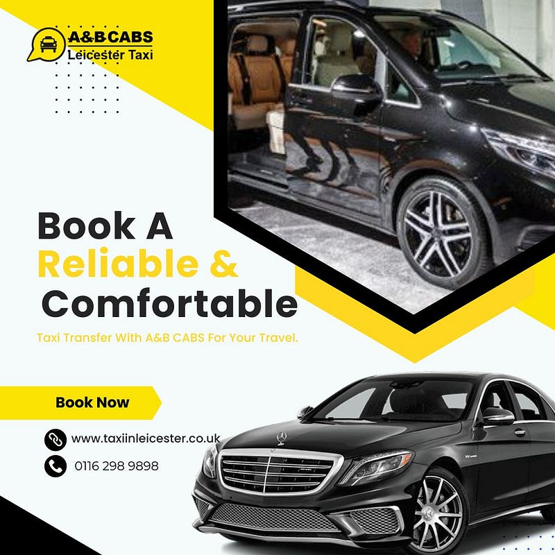 Book Taxi Online Leicester with A&B Cabs: Your Convenient Ride Solution